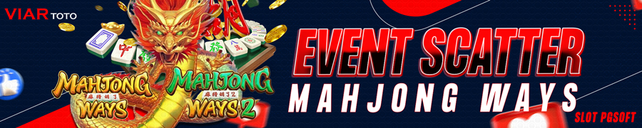 EVENT SCATTER MAHJONG WAYS PGSOFT VIARTOTO